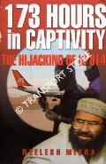 173 Hours in Captivity - The Hijacking of IC 814 by MISRA, Neelesh